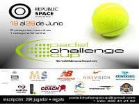 Padel Challenge Cup en Madrid. Cartel Primer Torneo