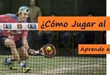 ¿CÓMO jugar al PÁDEL? Vídeos y Consejos ¿Cómo Jugar al Pádel?