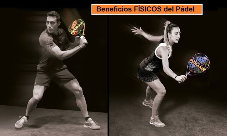 6 Beneficios Físicos de Jugar a Pádel ¡Empieza YA!