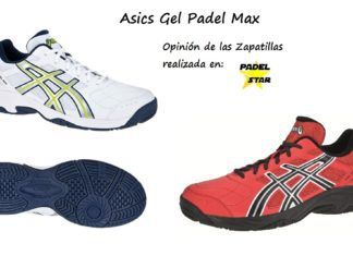 Zapatillas Asics Gel Padel Max. Opinión