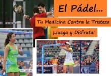 ¡Si Estás Triste, Juega al PÁDEL! Ayuda a Prevenir la DEPRESIÓN El Pádel, la Mejor Medicina contra la Tristeza y Depresión