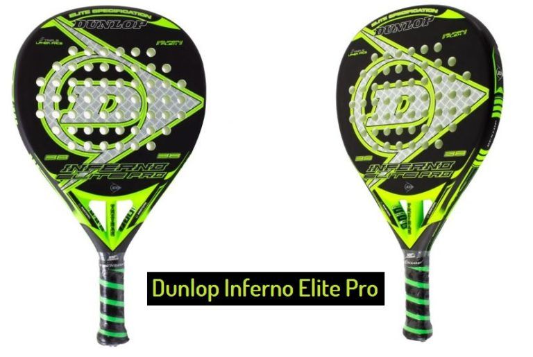 Pala de Pádel DUNLOP INFERNO Elite Pro – Opinión