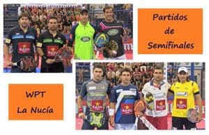 Partidos Completos Semifinales La Nucia