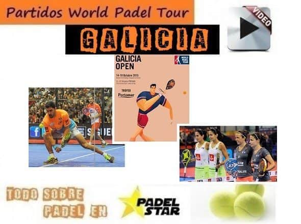 Partidos Completos World Padel Tour Galicia