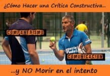 ¿Cómo HACER UNA CRÍTICA Constructiva?… y NO Morir en el intento