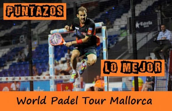 Mejores Puntos World Padel Tour Mallorca