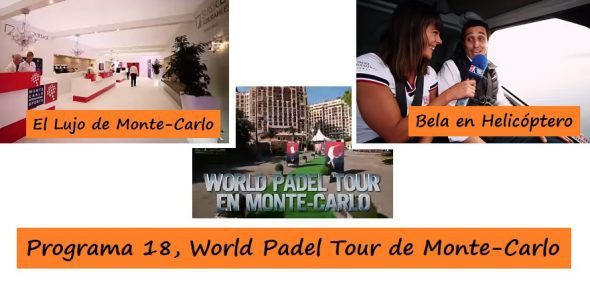 Programa sobre el World Padel Tour de Monte-Carlo