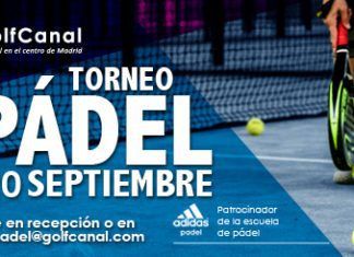 Vuelven los Torneos a Golf Canal, Madrid. 19-20 Septiembre