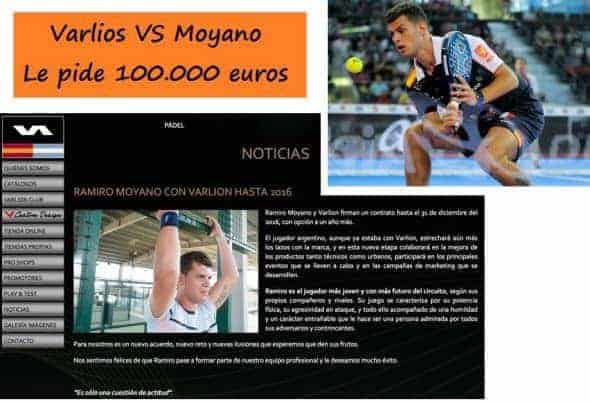 Varlion Pide 100000 euros a Ramiro Moyano