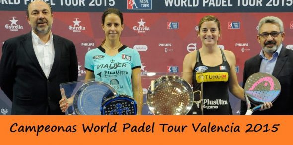 Campeonas World Padel Tour Femenino Valencia 2015