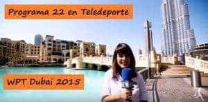Programa 22 del World Padel Tour de Dubai en Teledeporte