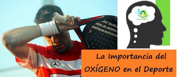 La importancia del Óxigeno en el Deporte y Causas de Falta de O2