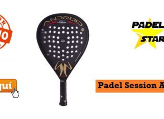 OPINIÓN Pala PADEL SESSION «ANDROID» PALA Padel Session ANDROID 2017