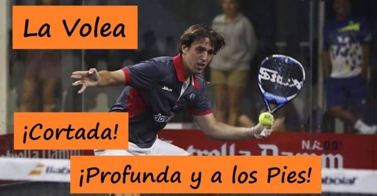 Volea CORTADA, PROFUNDA y a los PIES 【Letal】