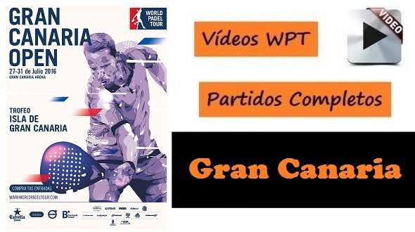 Partidos World Padel Tour Gran Canaria