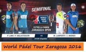 Partidos En Directo World Padel Tour Zaragoza