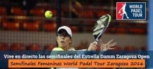 Semifinales Femeninas World Padel Tour Zaragoza 2016