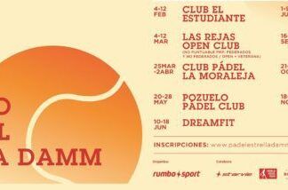 CALENDARIO: Torneos de Pádel Circuito Estrella Damm ¡Madrid y Valencia! Circuito de Padel Estrella Damma Madrid y Valencia