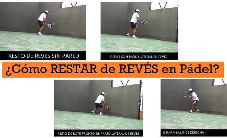 Resto de revés en pádel: 4 ejercicios para mejorarlo