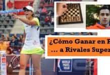 ¿Cómo enfrentarse a RIVALES MEJORES que nosotros? ¿Cómo ganar a rivales superiores en pádel?