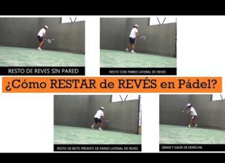 ¿Cómo RESTAR en pádel desde el lado de REVÉS?