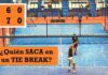 ¿Quién debe SACAR después del TIE-BREAK? 【Reglamento de pádel】 quien saca despues de un tie break