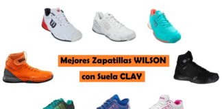 Mejores zapatillas de pádel WILSON con suela clay