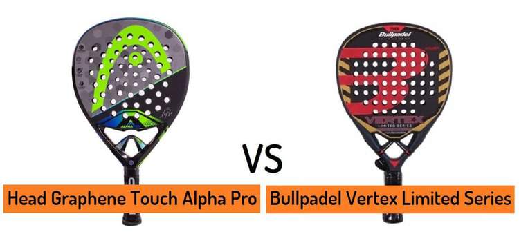 HEAD TOUCH ALPHA vs BULLPADEL VERTEX LTD PadelStar