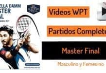 Partidos Padel Completos Master World Padel Tour