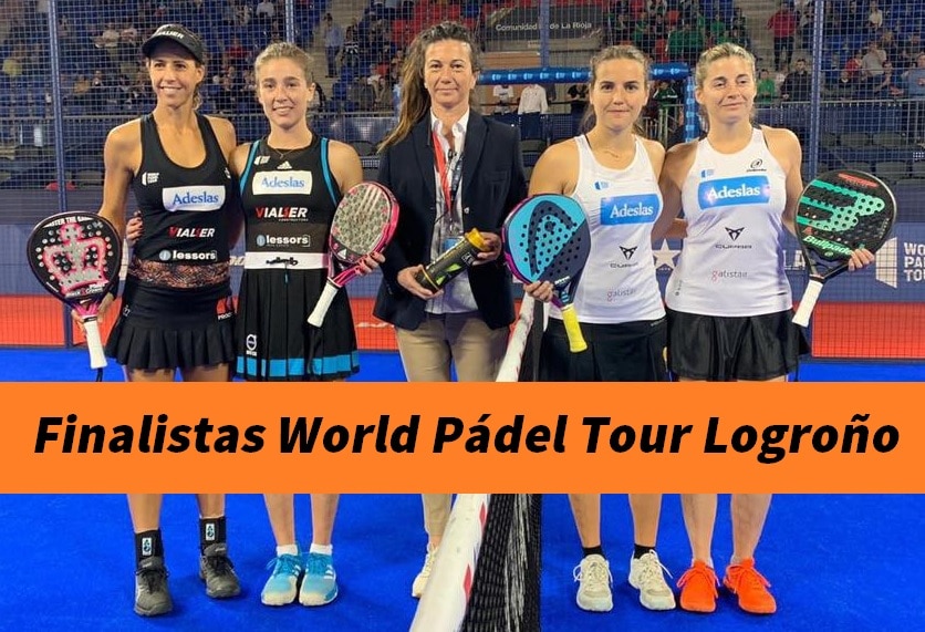 Final Femenina World Padel Tour Logroño
