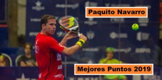 Mejores Puntos World Padel Tour 2019 - Paquito Navarro
