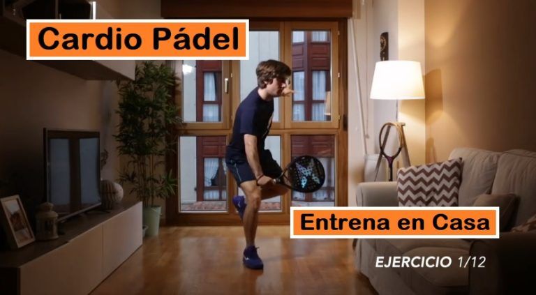 Ejercicios «CARDIO-Pádel» para Adelgazar en Casa