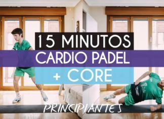 Entrenamiento Físico de Pádel en Casa: Cardio + Core Entrenamiento Fisico de Padel en Casa