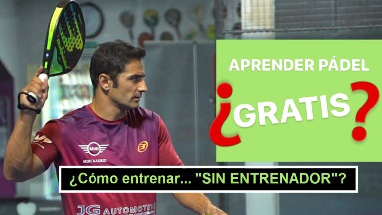 ¿Cómo aprender pádel SOLO, «sin entrenador»? [4 vídeos]