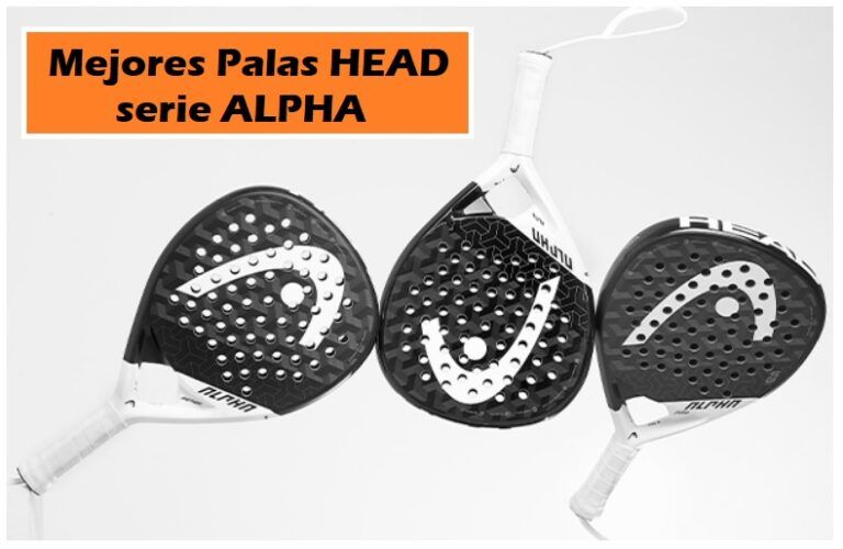 HEAD Alpha Pro, Motion y Elite: diferencias y alternativas