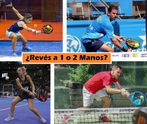 ¿REVÉS a una o dos manos? Reves a una o dos manos