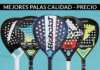 Palas de pádel baratas: cómo elegir y comparar precios palas de padel baratas