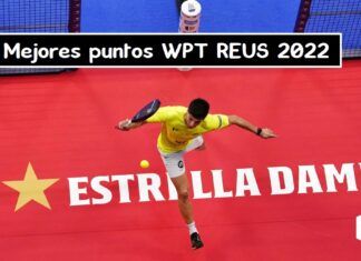Mejores puntos WPT Reus 2022 【Vídeos】 mejores puntos world padel tour reus