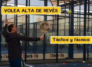 Volea ALTA de REVÉS 【Qué táctica usar para no liarla】 volea alta de reves