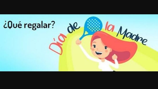 dia de la madre padel
