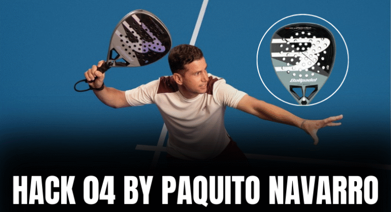 Bullpadel Hack 04 2026 | Nueva pala de Paquito Navarro