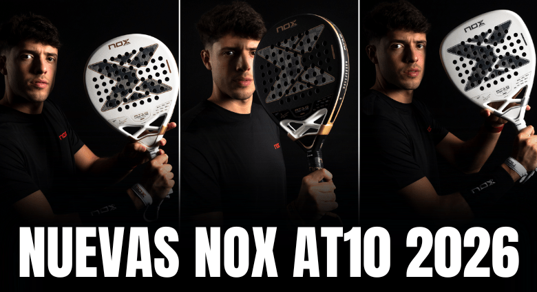 Diferencias entre las nuevas Nox AT10 2026 by Agustín Tapia: análisis completo de la colección más esperada