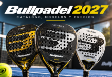 Palas Bullpadel 2027: catálogo, modelos y precios Catálogo Bullpadel 2027 en pista de pádel