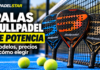 Palas Bullpadel de potencia 2026-2027: modelos y precios Palas Bullpadel de potencia